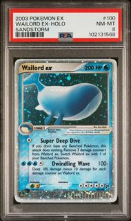 EX SANDSTORM 100 WAILORD EX-HOLO PSA 8